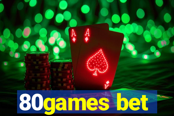 80games bet